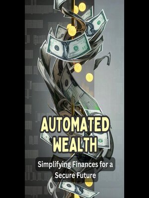 cover image of Automated Wealth